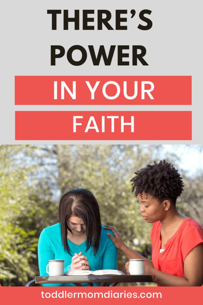 There's power in your faith