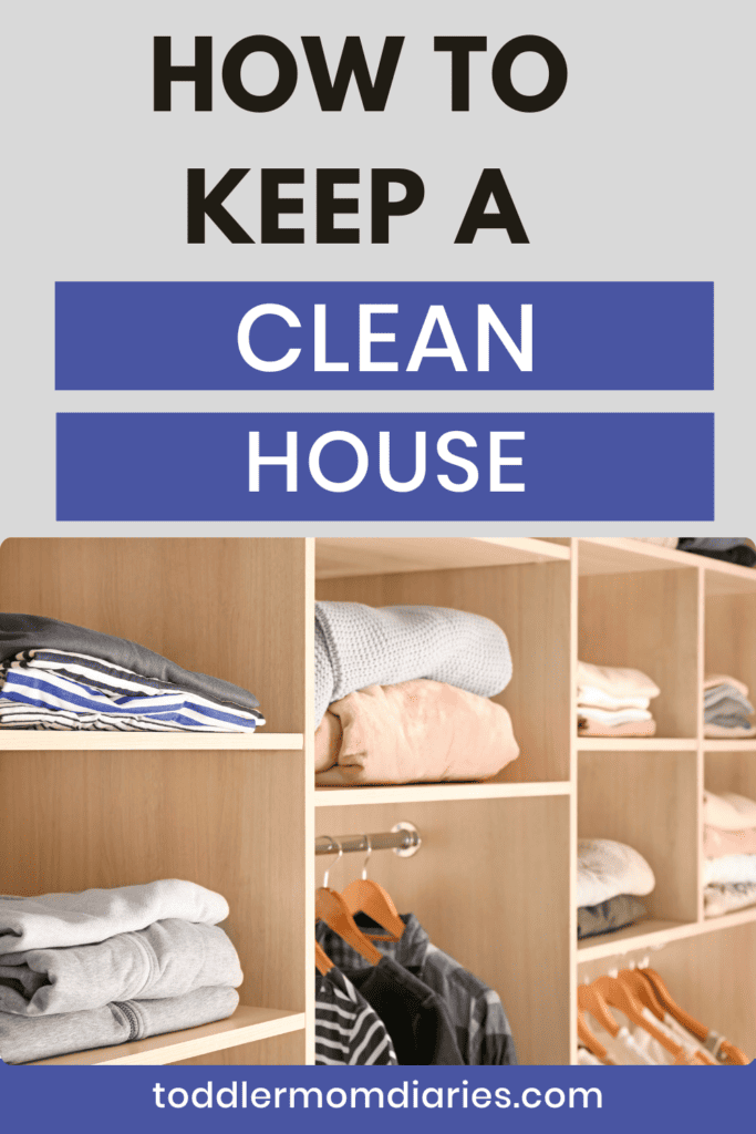 how to keep a clean house with an organized closet